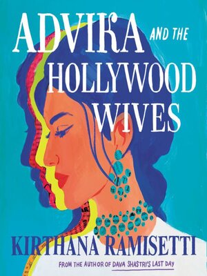 cover image of Advika and the Hollywood Wives
